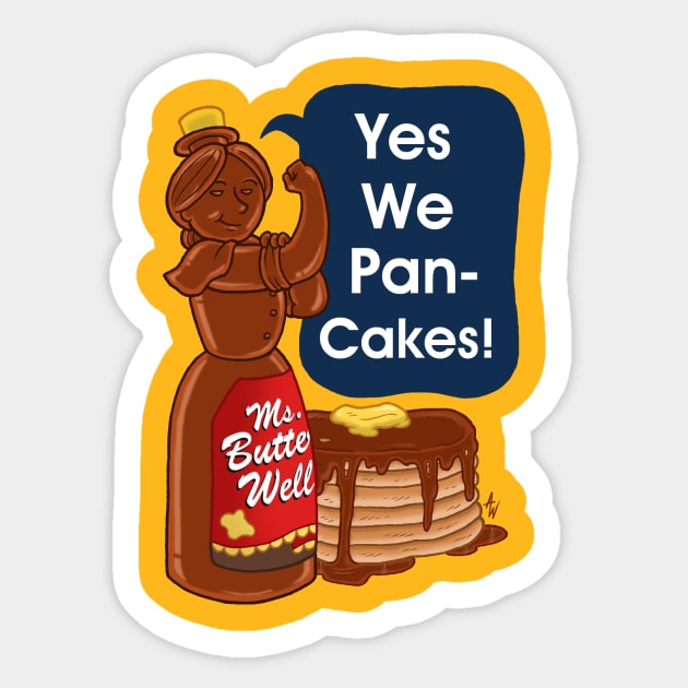 Yes We Pancakes! Sticker by AndrewWillmore